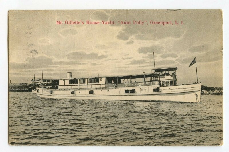 Postcard Mr. Gillette's House-Yacht Aunt Polly Greenport L I Standard View Card