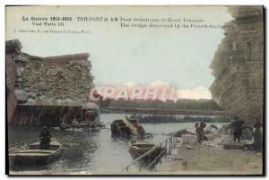 Old Postcard Army Trilport Bridge destroyed by the French Genie