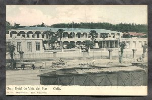 dc151 - CHILE Valparaiso c1905 Gran Hotel de Vina del Mar