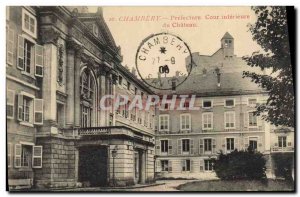 Old Postcard Prefecture Inner courtyard of the castle Chambery