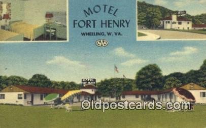 Motel Fort Henry, Wheeling, West Virginia, WV USA Hotel Motel Writing on back...