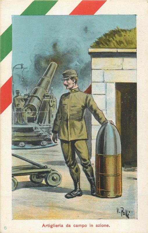 Artiglieria da campo Signed Polli Italy Italia cannon shot atillery soldier WW1