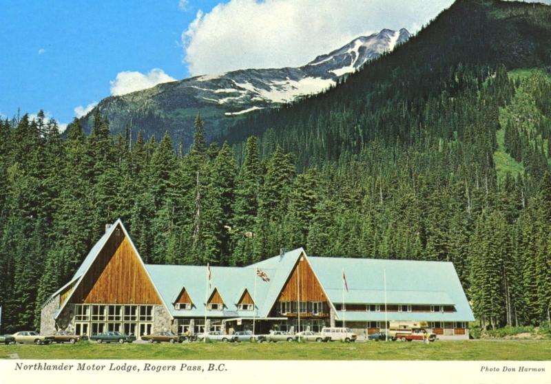 Northlander Motor Lodge Rogers Pass Glacier National Park BC Motel Postcard D17