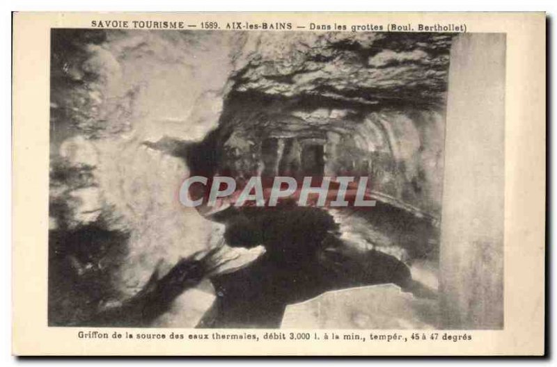 Old Postcard Savoie Tourism 1589 Aix les Bains In the caves