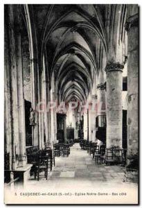 Old Postcard Caudebec en Caux Eglise Notre Dame Low Approval