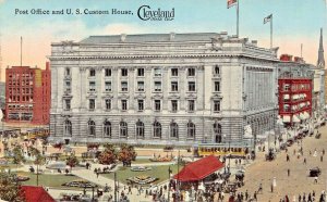 CLEVELAND OHIO~POST OFFICE-UNITED STATES CUSTOM HOUSE~1913 POSTCARD