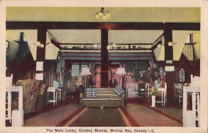 Postcard The Main Lobby Chateau Murray Murray Bay Canada