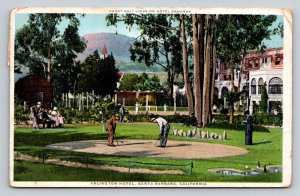 1921  Arlington Hotel  Santa Barbara  California  Court Golf Links     Postcard