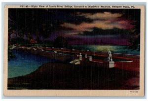 1956 Night View James River Bridge Entrance Mariner's Newport News VA Postcard 