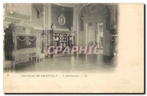 Old Postcard Chateau de Chantilly the anteroom