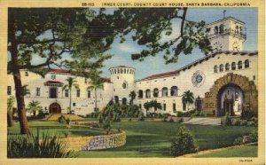 County Court House - Santa Barbara, CA