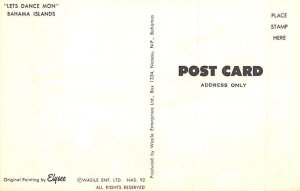 Let Dance Mon Nassau in the Bahamas Postcard