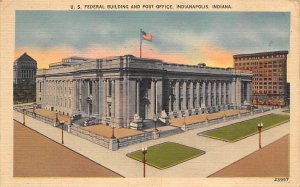 U S Federal Building and Post Office Indianapolis, Indiana IN