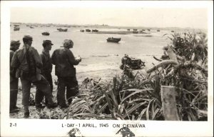 WWII US Troops Okinawa Japan L-DAY April 1 1945 Real Photo Postcard