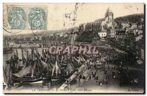 Treport - The Port and & # 39Eglise Saint Jacques - Old Postcard