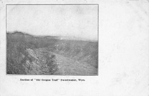 F89/ Sweetwater Wyoming Postcard c1910 Old Oregon Trail View