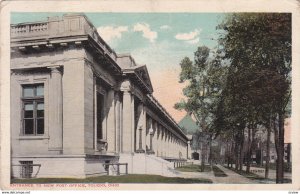 TOLEDO, Ohio, 1918, Entrance to New Post Office