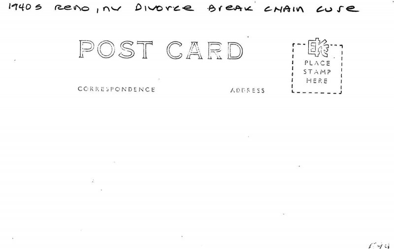Postcard RPPC Photo Nevada Reno Divorce Break Chain Cure 23-350