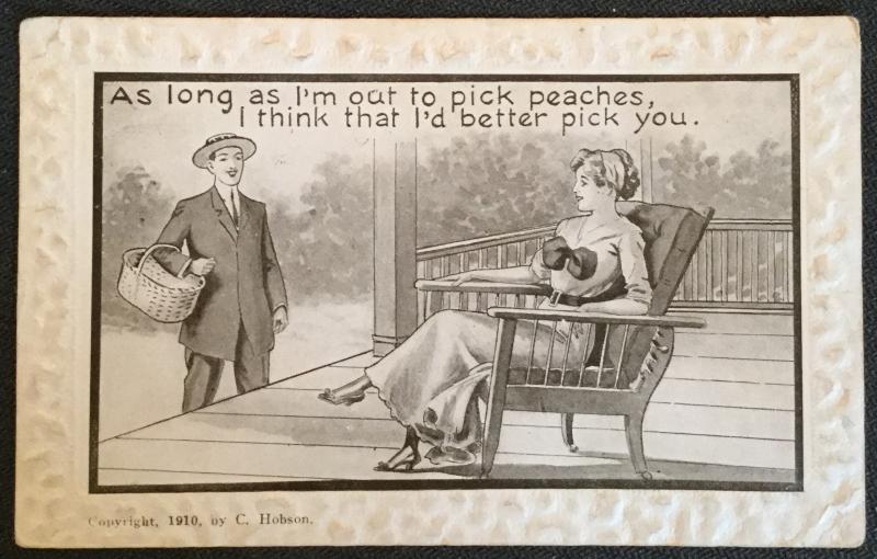 Vintage Postcard Used Embossed Edge Couple “Pick Peaches...”  LB