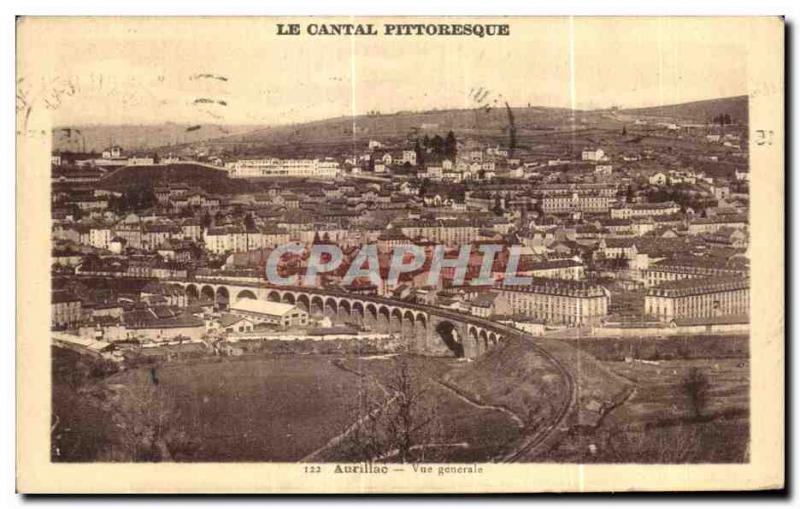 Old Postcard Picturesque Cantal Aurillac General view