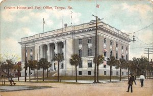 Custom House and Post Office Tampa, Florida  