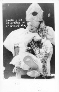 H85/ Chimayo New Mexico RPPC Postcard c1950s Santo Nino de Atocha  235