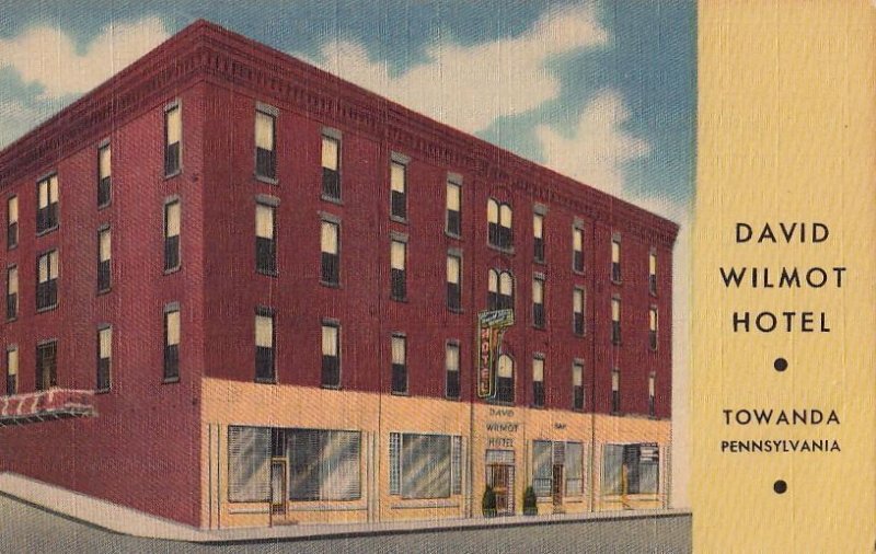 Postcard David Wilmot Hotel Towanda PA