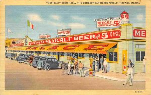 Mexicali Beer Hall Longest Bar in World Tijuana Mexico 1944 linen postcard