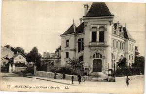 CPA MONTARGIS - La Caisse d'Epargne (251645)