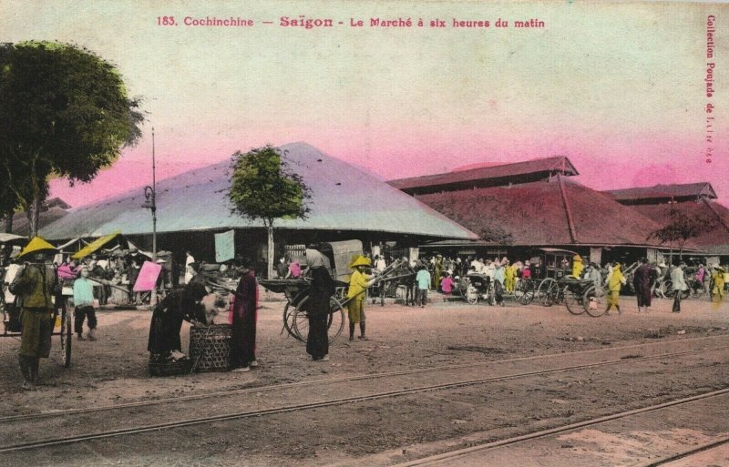 Vietnam Cochinchina Saigon The Market at Six in the Morning Postcard 03.92