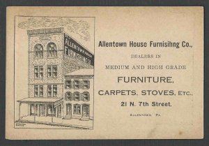 Ca 1890* ALLENTOWN PA HOUSE FURNISHING CO HAS FURNITURE CARPETS SEE INFO