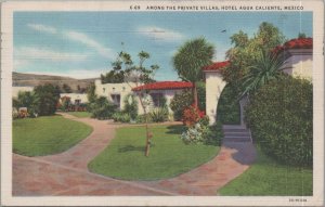 Postcard Among the Private Villas Hotel Agua Caliente Mexico