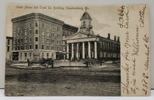 Chambersburg Pa R.W. Skinner 1905 Court House & Trust Bldg E Market Postcard D10