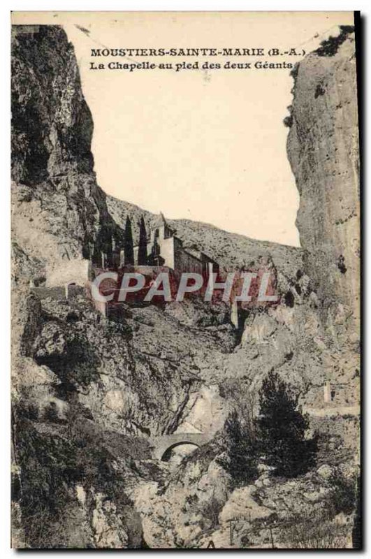 Old Postcard Moustiers Sainte Marie La Chapelle Au Pied Des Deux Giants