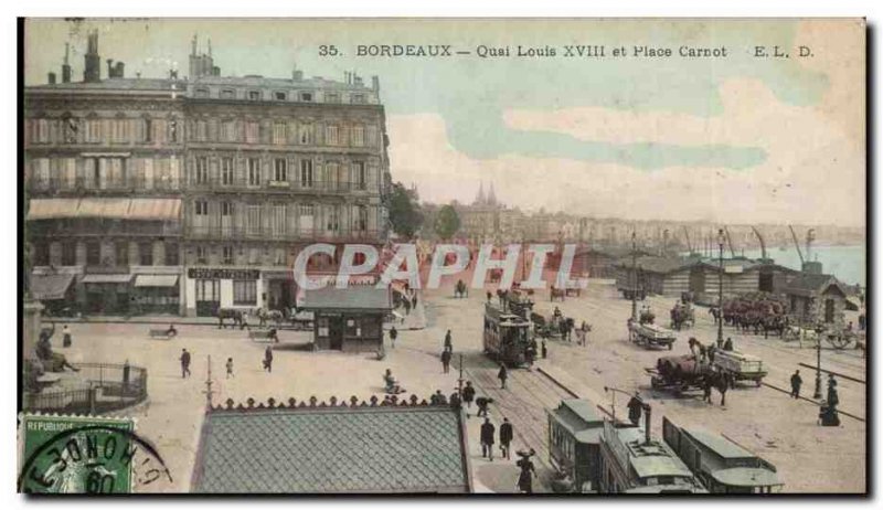 Old Postcard Bordeaux Quai Louis XVIII and Place Carnot (animated) Tramways