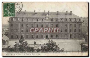 Old Postcard Le Havre The barracks Eble