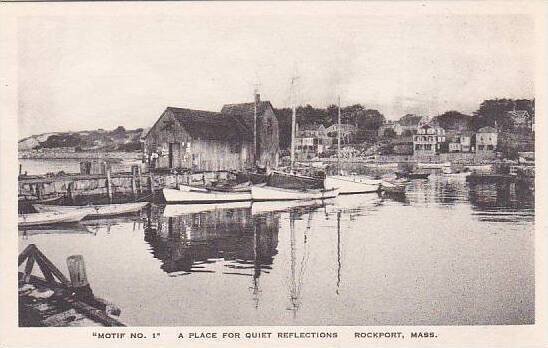 Massachusetts Rockport Motif No 1 A Place For Quiet Reflections Albertype