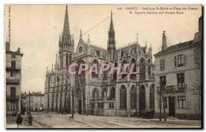 Nancy - Basilique St Epvre and Place des Dames - Old Postcard