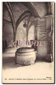 Postcard Ancient Arles Cathedrale Saint Trophime Cloister and The Well