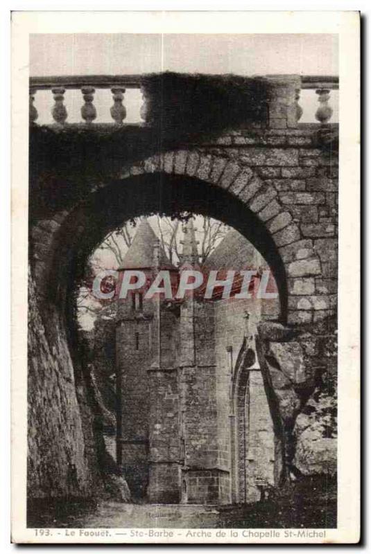 Postcard The Old St. Barbara Faouet Arch of St Michel Chapel