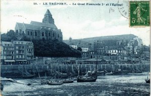 CPA Le TRÉPORT-Le Quai Francois Ier et l'Église (348269)