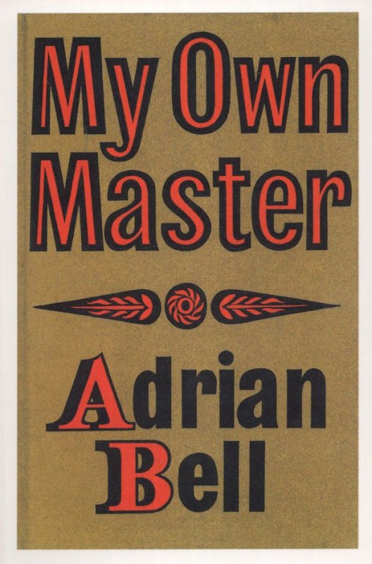 My Own Master Adrian Bell 1961 Book Postcard