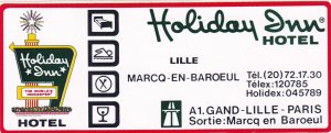 France Paris Lille Holiday Inn Hotel Vintage Luggage Label sk3433