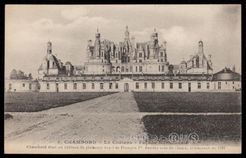 CHAMBORD - Le Chateau - Facade Meridionale - A.P.