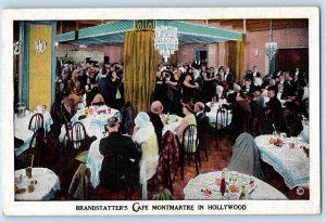 c1920 Hollywood California CA Postcard Brandstatter's Cafe Montmartre Restaurant