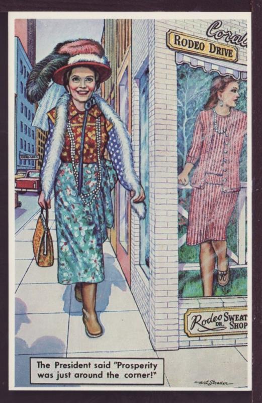 Prosperity Was Just Around Corner Nancy Reagan Postcard 3418