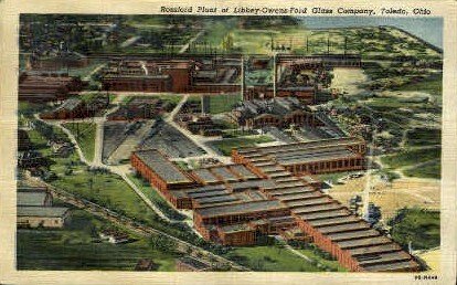 Libbey Owens Ford Glass Company - Toledo, Ohio