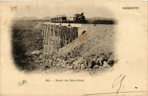 PC CPA DJIBOUTI / SOMALIA, PONT DU HOL-HOLL, Vintage Postcard (b13937)