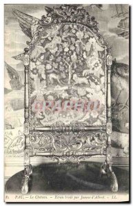 Old Postcard The castle Pau Screen embroidered by Jeanne d & # 39Albret