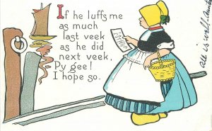 Postcard C-1905 Arts crafts Dutch girl love me saying undivided 23-5013